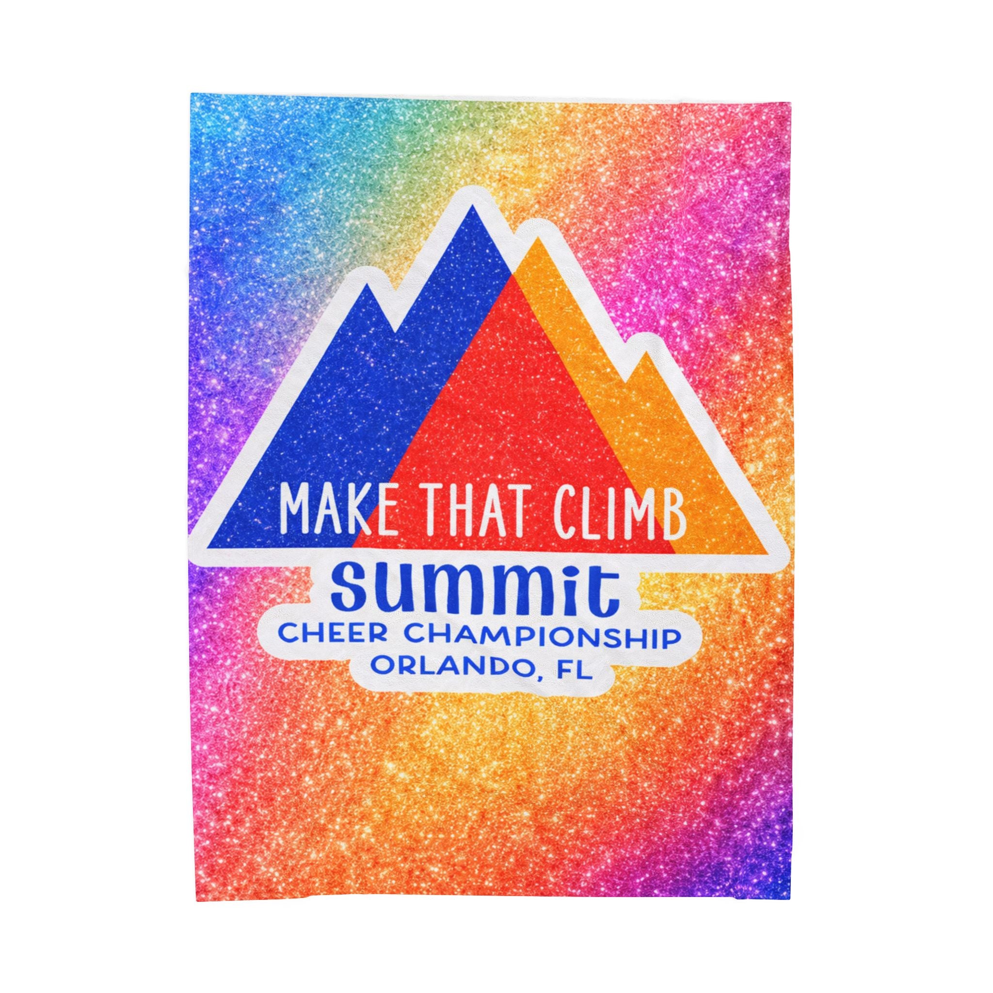 Plush Blanket — 'Make That Climb' Summit Cheer Championship Orlando, FL