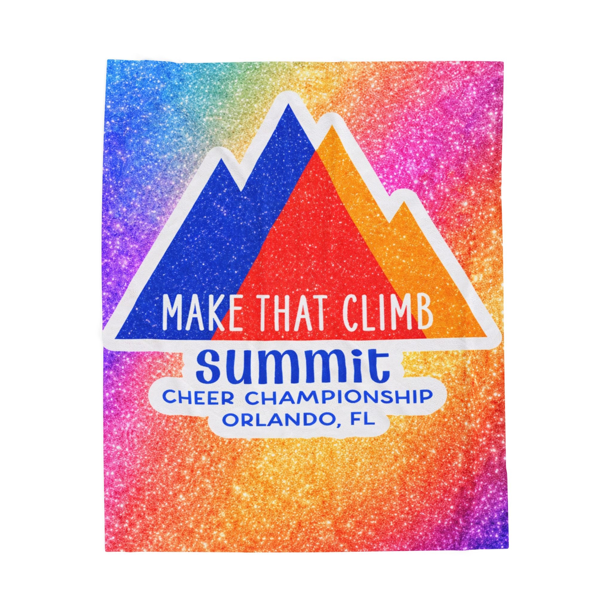 Plush Blanket — 'Make That Climb' Summit Cheer Championship Orlando, FL